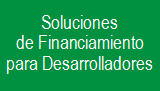Soluciones de Financiamiento para Desarrolladores